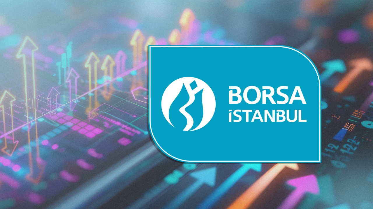 BIST 100 Endeksi Bankacılık Öncülüğünde Yükselişle Kapanış Yaptı
